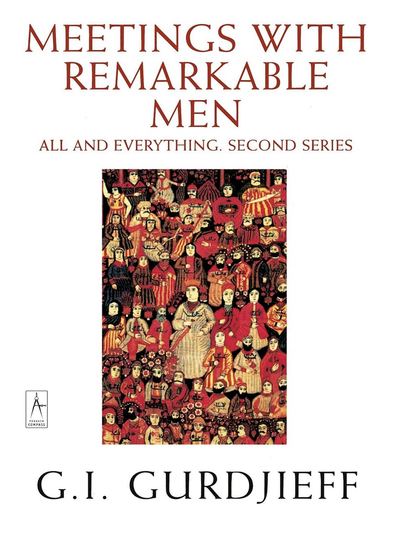 Objective Enneagram Project G.I. Gurdjieff Meetings With Remarkable Men